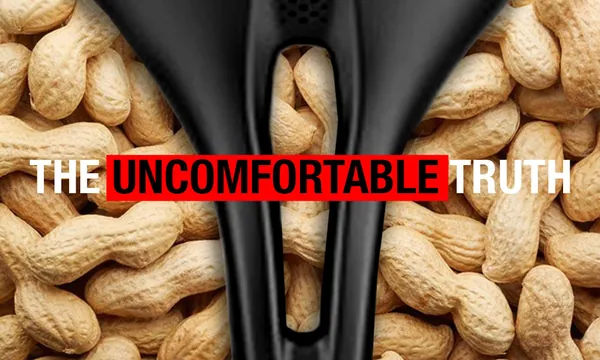 A bicycle saddle over a pile of peanuts, with the words The uncomfortable truth